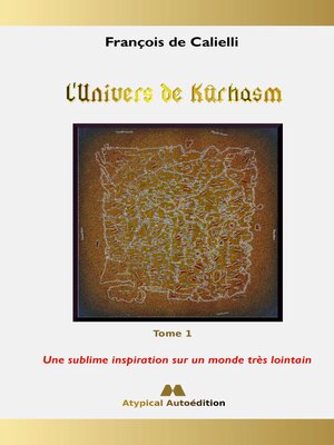 cover image of L'Univers de Kûrhasm--Tome 1